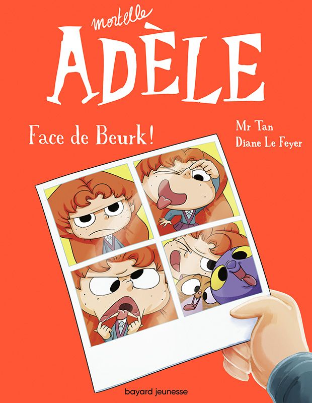 Mortelle Adèle - Tome 19 - Face de Beurk